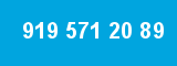 919 571 20 89 919 571 20 89